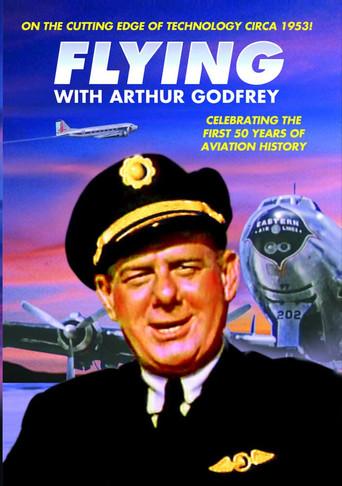 Flying with Arthur Godfrey film afişi