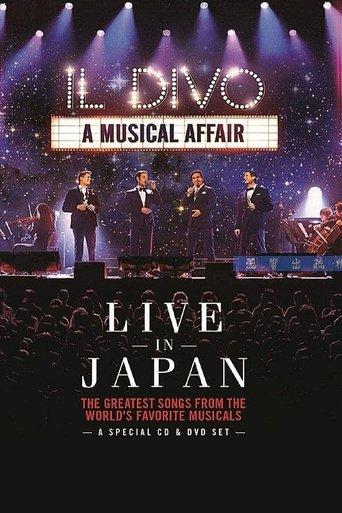 Il Divo: A Musical Affair - Live in Japan film afişi
