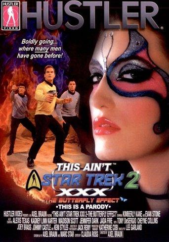 This Ain't Star Trek XXX 2: The Butterfly Effect film afişi