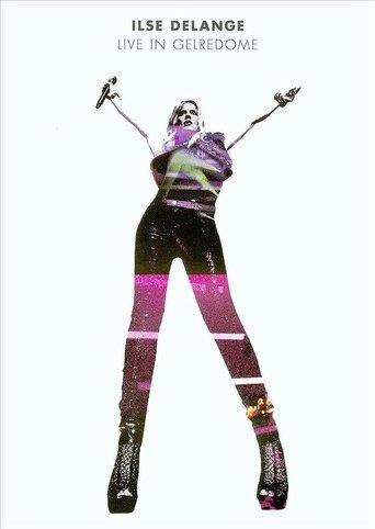Ilse DeLange: Live in Gelredome film afişi