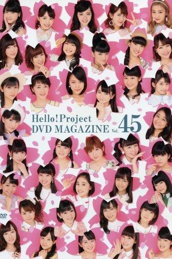 Hello! Project DVD Magazine Vol.45 film afişi