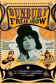 Bunbury: The Freak Show, la película film afişi