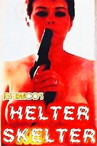 Helter Skelter film afişi