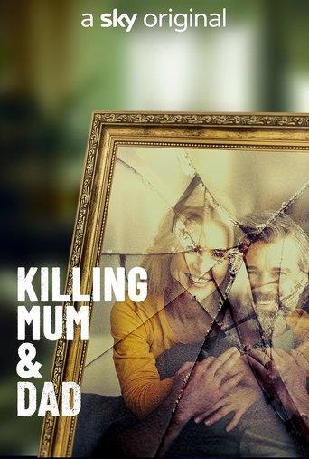 Killing Mum And Dad dizi afişi