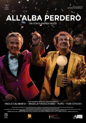 All'alba perderò film afişi