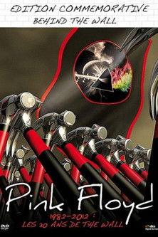 Pink Floyd – 1982-2012 : Les 30 ans de The Wall film afişi