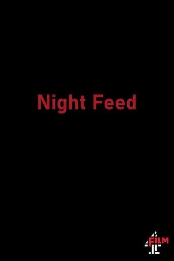 Night Feed film afişi