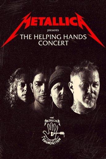 Metallica Presents: The Helping Hands Concert film afişi