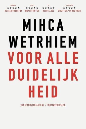 Micha Wertheim: Voor Alle Duidelijkheid film afişi