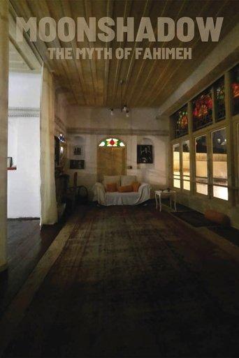 Moonshadow – The Myth of Fahimeh film afişi