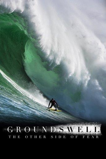 Ground Swell: The Other Side of Fear film afişi