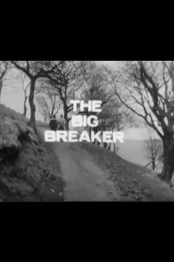 The Big Breaker film afişi
