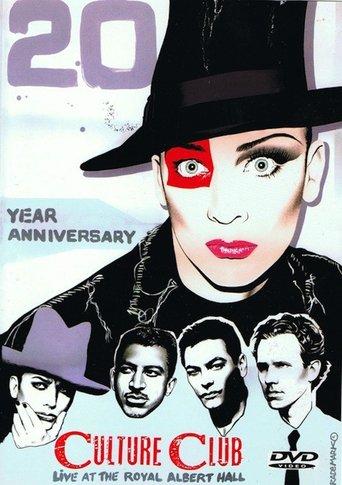 Culture Club Live At The Royal Albert Hall 20th Anniversary Concert film afişi