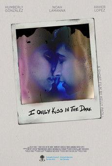 I Only Kiss In The Dark film afişi