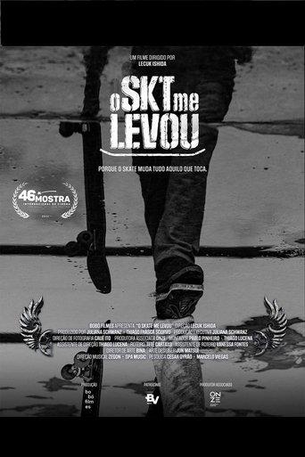 O Skate Me Levou film afişi