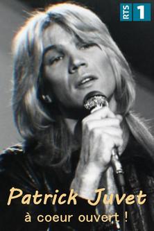 Patrick Juvet : À cœur ouvert film afişi