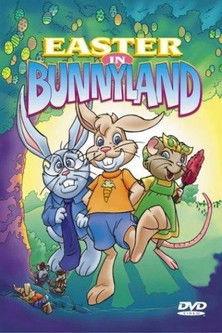 Easter in Bunnyland film afişi