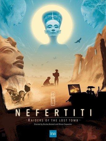 Nefertiti: The Raiders Of The Lost Tomb film afişi