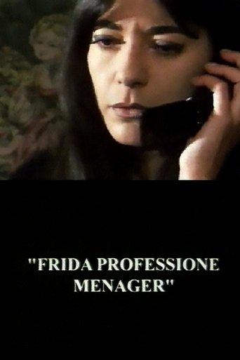 Frida Professione Menager film afişi