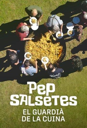 Pep Salsetes, el guardià de la cuina film afişi