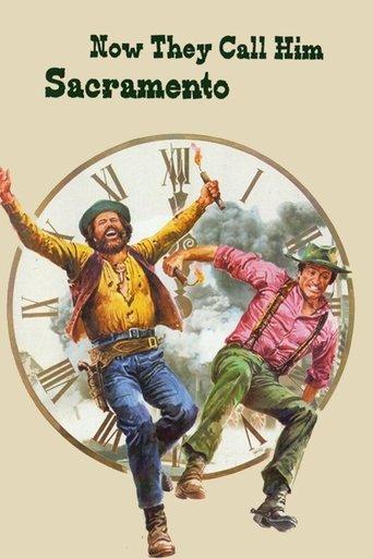 Now They Call Him Sacramento film afişi