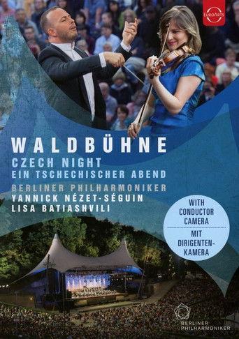 Waldbühne 2016 · Ein tschechischer Abend - Lisa Batiashvili, Berliner Philharmoniker, Yannick Nézet-Séguin film afişi