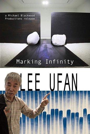 Lee Ufan: Marking Infinity film afişi