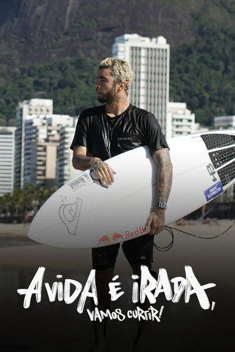 A Vida é Irada, Vamos Curtir! dizi afişi