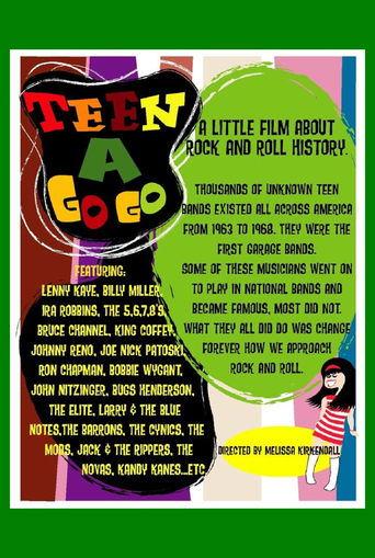 Teen a Go Go: A Little Film About Rock and Roll History film afişi