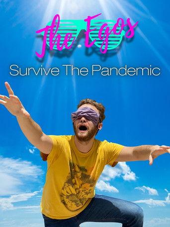 The Egos Survive the Pandemic film afişi