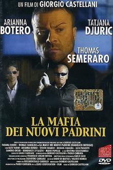 La mafia dei nuovi padrini film afişi