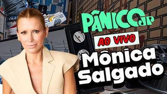 MÔNICA SALGADO | PÂNICO - 10/07/2025