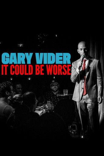 Gary Vider: It Could Be Worse film afişi