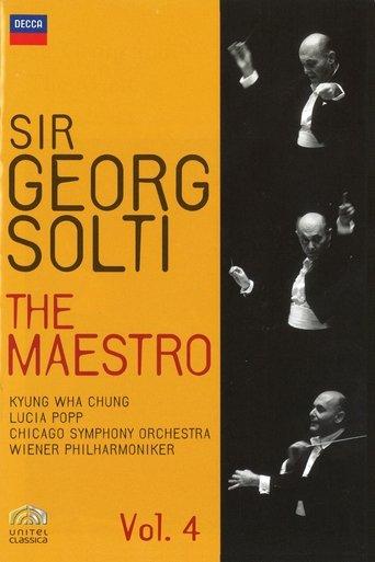Sir Georg Solti The Maestro Vol. 4 film afişi