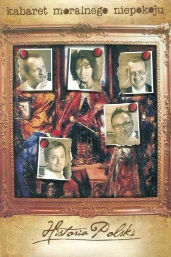 Historia Polski według Kabaretu Moralnego Niepokoju film afişi