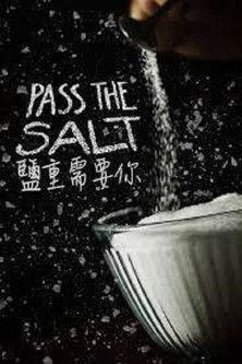 Pass the Salt film afişi