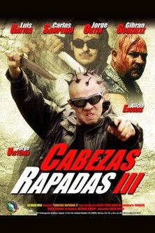 Cabezas Rapadas III film afişi