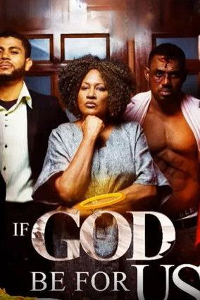 If God be for us film afişi
