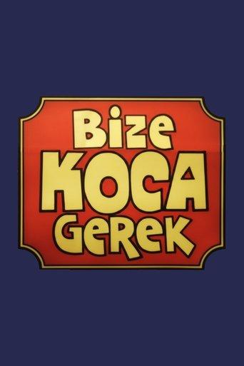 Bize Koca Gerek film afişi