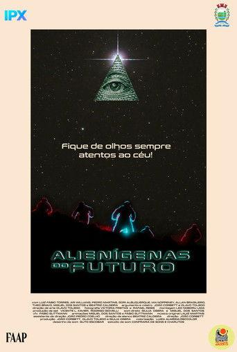 Alienígenas do Futuro film afişi