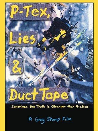 P-Tex, Lies & Duct Tape film afişi
