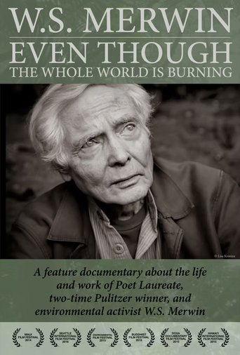 Even Though the Whole World Is Burning film afişi