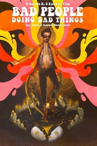 Bad People Doing Bad Things film afişi