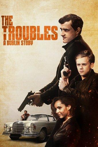 The Troubles: A Dublin Story film afişi