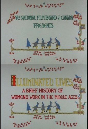 Illuminated Lives: A Brief History of Women's Work in the Middle Ages film afişi