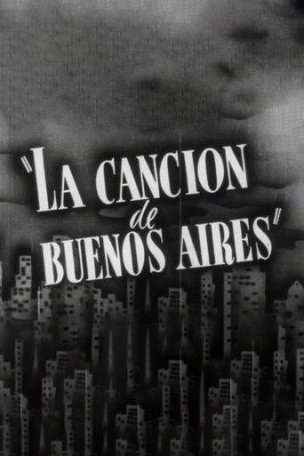 La Cancion De Buenos Aires film afişi