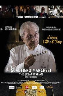 Gualtiero Marchesi: The Great Italian film afişi