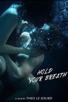 Hold Your Breath film afişi