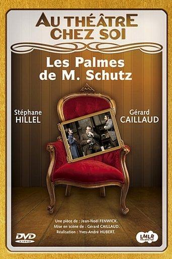 Les Palmes de M. Schutz film afişi
