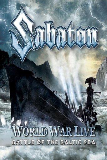 Sabaton: World War Live - Battle of the Baltic Sea film afişi